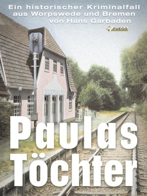 cover image of Paulas Töchter